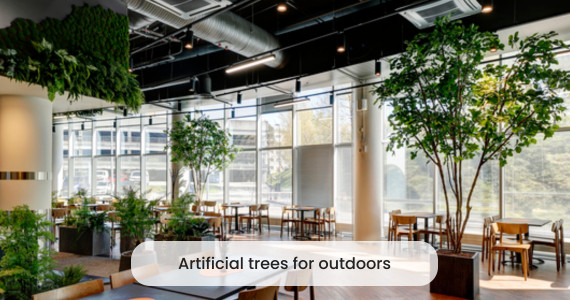 Artificial trees and plants placed in outdoor environment